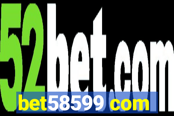 bet58599 com